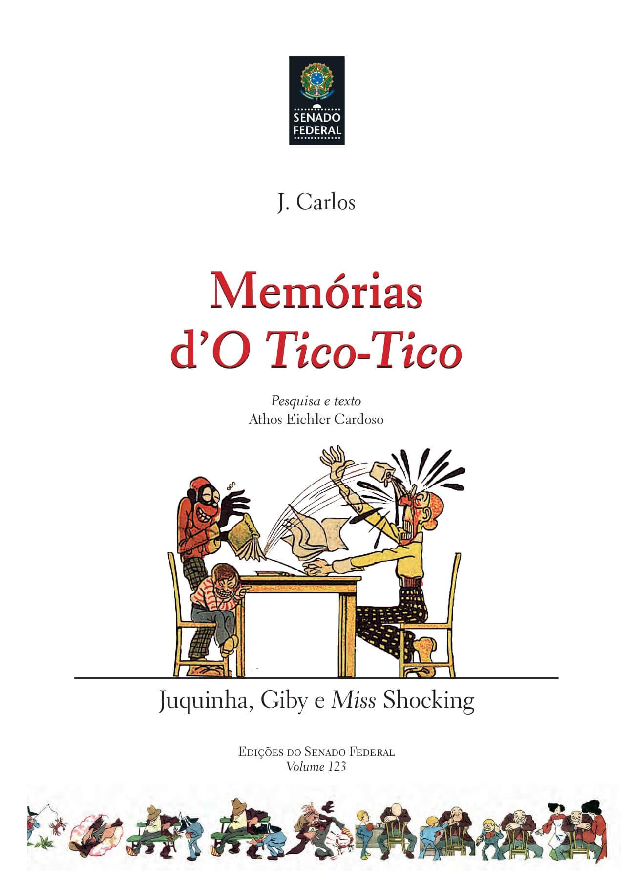 Capa de Memórias d'O Tico-Tico #01